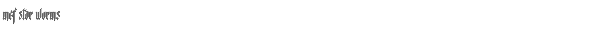 Sample characters MCF Star Worms Font